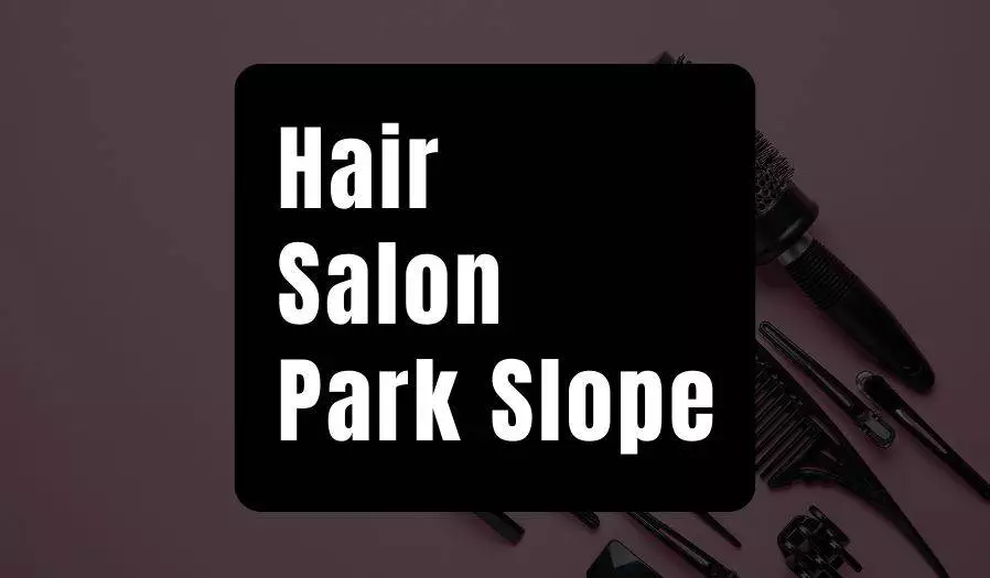 hair salon park slope